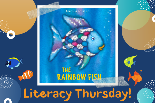 Literacy Thursdays: The Rainbow Fish | Children's Museum of Atlanta