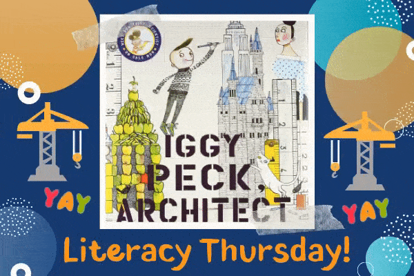 Literacy Thursdays: Iggy Peck, Architect | Children's Museum of Atlanta
