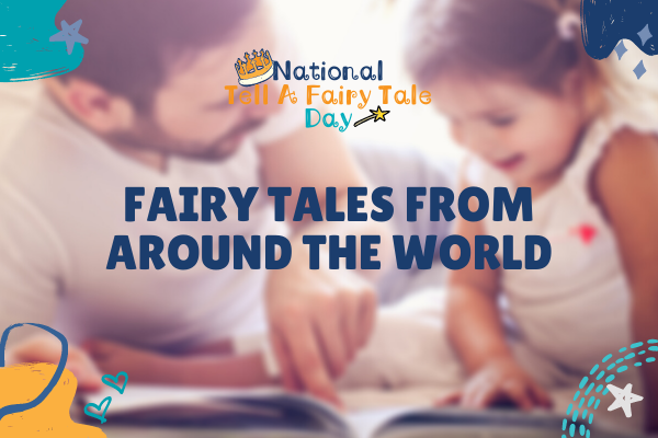 Fairy Tales from Around the World | Children's Museum of Atlanta