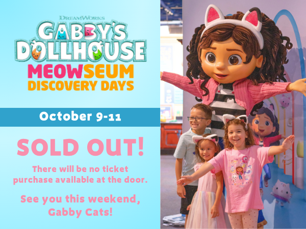 Gabby's Dollhouse tickets are SOLD OUT!